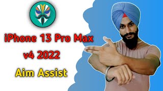 iPhone 13 Pro Max v4 2022 Magisk Module | iPhone Aim Assist | iPhone 13 pro max Magisk Module