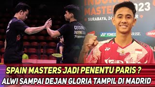 GEGER !!! Alwi Farhan dan 11 Wakil Lainnya siap Hadapi Spain Masters !!! Ini Jadwalnya !!!