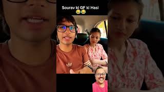 Sourav joshi ki GF ki ajeeb hasi😱😳😍#souravjoshivlogs #shorts #youtubeshorts #viralshorts