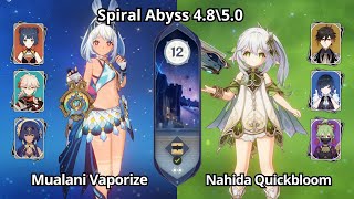 C0 Mualani Vaporize & C0 Nahida Quickbloom - Spiral Abyss 4.8\5.0 Floor 12 Genshin Impact