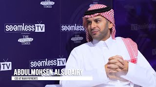 Abdulmohsen AlSudairy | Nami Payments | Seamless Saudi Arabia 2024