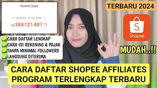 CARA DAFTAR SHOPEE AFFILIATES PROGRAM TERBARU 2024 TANPA MINIMAL FOLLOWERS