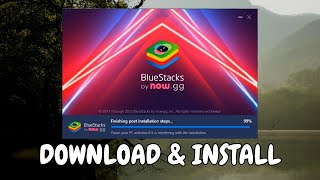 How to Download and Install Bluestacks 10 on Windows 10, 11 [2024]