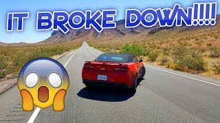 2017 Camaro BROKE DOWN In The Middle Of The Desert + Cadillac Spy Shots!!!  | Epic Road Trip Day 5