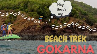 Gokarna Beach Trek | INDIA's BEST BEACH TREK | BEACH HOPPING | PARADISE BEACH | HALF MOON BEACH