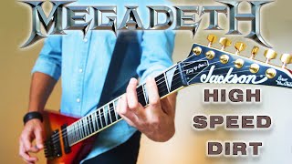 Megadeth HIGH SPEED DIRT Guitar Cover with Dave's Guitar