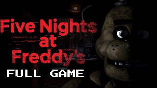 Five Nights At Freddy's - Full Game Run-through