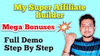 My Super Affiliate Builder Review With 🔥Huge Bonuses🔥  Full Demo And Go through