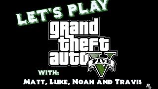 Let's Play Grand Theft Auto V #2