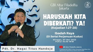 Ibadah Online GBI Altar Filadelfia Jakarta | Minggu, 07 Mei 2023