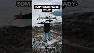 Happiness Facts No.19 #Happiness #action