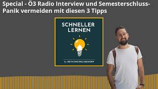 Special - Ö3 Radio Interview und Semesterschluss-Panik vermeiden mit diesen 3 Tipps - SCHNELLER...