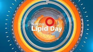 Message from Dr. Kaushal Chhatrapati on National Lipid Day