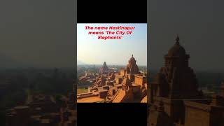 Ancient Indian City Hastinapur where Mahabharath took place