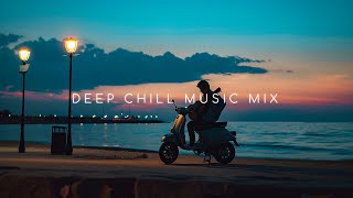 Deep Ethereal Chill Music in a Peaceful Ambient Beach ~ Beautiful Chill-out Mix for Relaxation