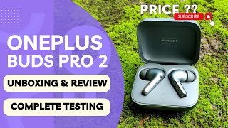 Unboxing one of the Best TWS. Oneplus buds pro 2. Complete testing and used review