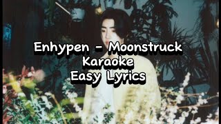 Enhypen - Moonstruck / Karaoke 🎤 (Easy Lyrics) Piano ver. #karaoke #enhypen