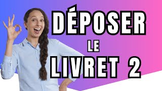 De quoi avoir peur pour le dépôt du Livret 2 ?