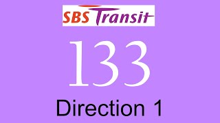 SBS Transit Trunk Service 133 Hyperlapse (Direction 1) / SMB8037C