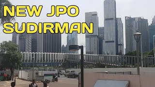 New JPO & Halte, Jalan Sudirman Senayan Jakarta Desember 2018