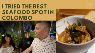 Colombo Vlog: Best Seafood restaurant in Colombo. Dinner with friends vlog ft. Melissa and Rehana.