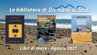 La biblioteca di "Un mare di lana": libri di mare - Agosto 2021