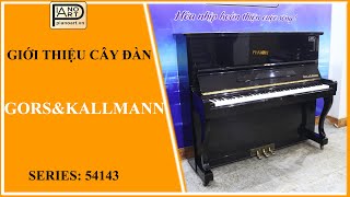 Đàn piano Gors &Kallmann là cây đàn thuộc size U3 được thiết kế chân cong phù hợp với mọi không gian