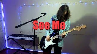 See Me - Original Song