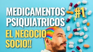 Los medicamentos psiquiatricos son un negocio ll Lo que no te dicen de los psicofarmacos ❎