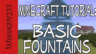 Basic Fountains-Minecraft Tutorial  -HD-