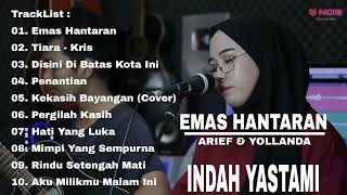 EMAS HANTARAN | TIARA - INDAH YASTAMI (FULL ALBUM TRANDING)