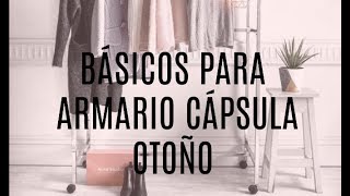 Básicos para tu ARMARIO CÁPSULA DE OTOÑO