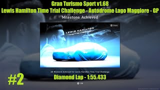 GT Sport Lewis Hamilton Time Trial Challenge / Lago Maggiore - GP / Diamond Lap - 1:55.433