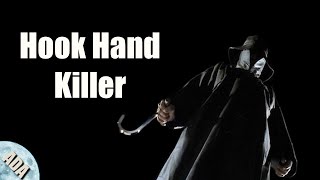 The Hook Hand Killer | Urban Legend Analysis