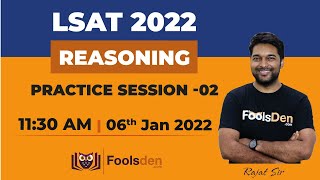 LSAT 2022 Reasoning Practice Session - 02 | By Rajat Sir