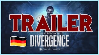 Dead by Daylight 🇩🇪| Tome VI: DIVERGENCE | Deutsch Reveal Trailer | Yuu Dennings