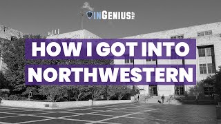 How I Got Into Northwestern