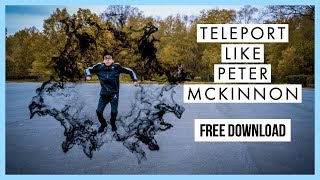 Teleport like PETER MCKINNON (Free Download)