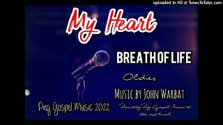 My Heart_Breath of Life(Oldies)