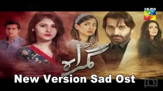 Gmrah New Version Sad Ost - HUM TV