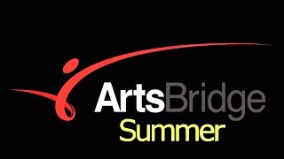 ArtsBridge Summer Programs 2014