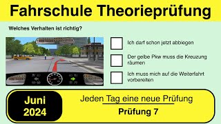 🚘 Führerschein Theorieprüfung Klasse B 🚗 Juni 2024 - Prüfung 7 🎓📚