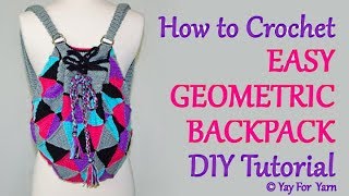 How to Crochet an Easy Geometric Backpack - Part 1 | Yay For Yarn