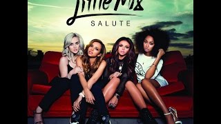 Little mix salute lyrics