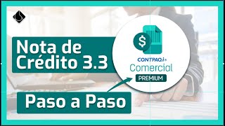 💻 Cómo hacer una NOTA DE CRÉDITO en CONTPAQi Comercial Premium