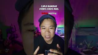 CARA NAMBAH VIEWS VIDEO REEL‼️ #fbpro