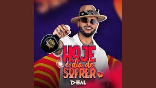 Hoje é Dia de Sofrer