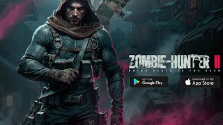 Zombie Hunter 2 Gameplay (Android/iOS)