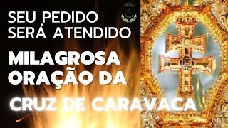 MILAGROSA ORAÇÃO DA CRUZ DE CARAVACA✝️​🙏🏻Para proteção e alcançar graças