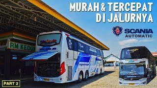 EXECUTIVE CLASS ULTRA HIGH DECK SUDIRO TUNGGA JAYA KEBERANGKATAN PAGI MEMANG TOP ABISSS !! [PART 2]